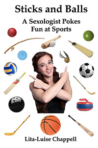 Sticks and Balls: A Sexologist Pokes Fun at Sports